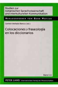 Colocaciones y fraseología en los diccionarios