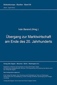 Uebergang zur Marktwirtschaft am Ende des 20. Jahrhunderts