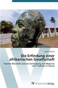 Erfindung einer afrikanischen Gesellschaft