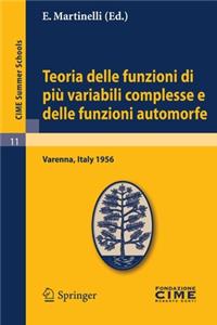 Teoria Delle Funzioni Di Più Variabili Complesse E Delle Funzioni Automorfe