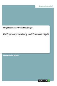 Zu Personalverwaltung und Personalentgelt