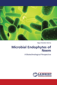 Microbial Endophytes of Neem