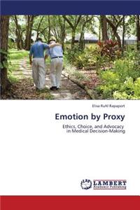 Emotion by Proxy