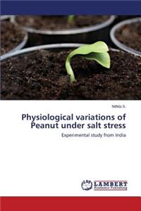 Physiological Variations of Peanut Under Salt Stress