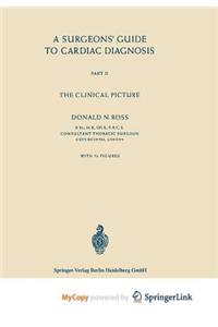 A Surgeons' Guide to Cardiac Diagnosis