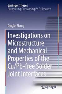 Investigations on Microstructure and Mechanical Properties of the Cu/Pb-Free Solder Joint Interfaces