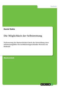 Möglichkeit der Selbstrettung