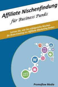 Affiliate Nischenfindung Fur Business Punks
