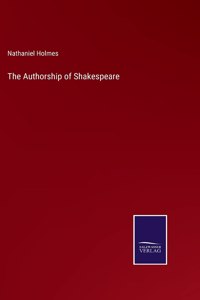 The Authorship of Shakespeare