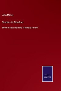 Studies in Conduct
