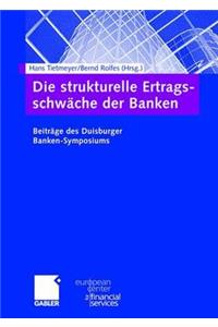 Die Strukturelle Ertragsschwäche Der Banken