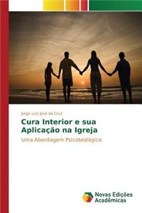 Cura Interior e sua Aplicação na Igreja