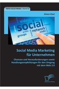Social Media Marketing für Unternehmen
