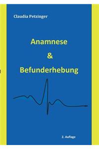 Anamnese & Befunderhebung