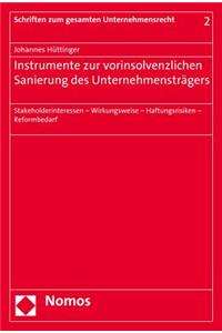 Instrumente Zur Vorinsolvenzlichen Sanierung Des Unternehmenstragers