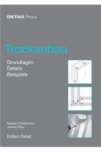 Trockenbau: Grundlagen, Materialien, Anwendungen