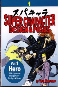 Super Character Design & Poses: Hero: 1