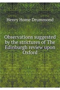 Observations suggested by the strictures of The Edinburgh review upon Oxford