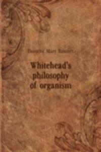 Whitehead's philosophy of organism