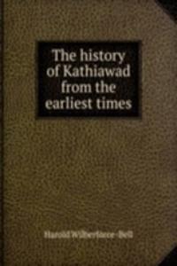 history of Kathiawad from the earliest times