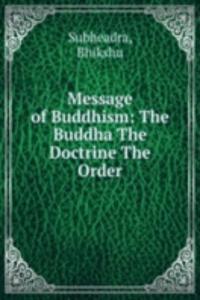 Message of Buddhism