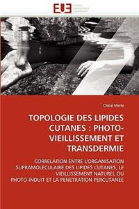Topologie Des Lipides Cutanes