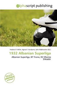 1932 Albanian Superliga