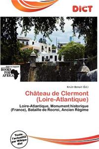 Ch Teau de Clermont (Loire-Atlantique)