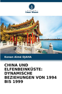 China Und Elfenbeinküste