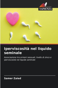 Iperviscosità nel liquido seminale