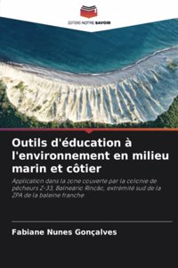 Outils d'éducation à l'environnement en milieu marin et côtier