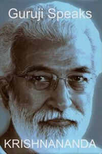 GURUJI SPEAKS PART II