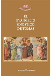 El Evangelio Gnóstico de Tomás