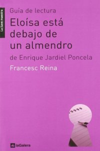 Guia de lectura de 'Eloisa esta debajo de un almendro': de Enrique Jardiel Poncela