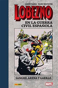 Lobezno En La Guerra Civil Espanola