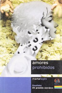 Amores prohibidos: Finalista del IV Premio Odisea de Literatura (Premios Odisea de Literatura) (Spanish Edition)