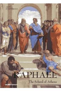Raphael: The School of Athens -  Art Mysteries