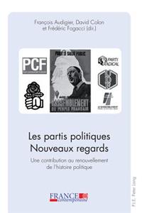 Les Partis Politiques- Nouveaux Regards