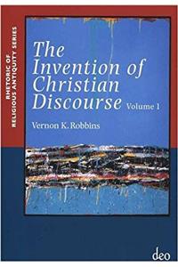 The Invention of Christian Discourse