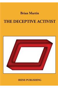 deceptive activist