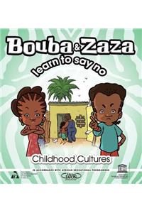 Bouba and Zaza Learn to Say 'No'