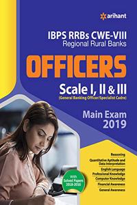 IBPS RRBs CWE-VII Regional Rural Banks Officers Main Examination 2019 (Old Edition)
