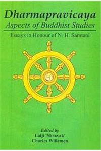 DHARMAPRAVICAYA ASPECTS OF BUDDHIST STUDIES