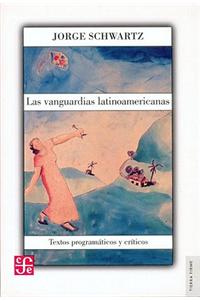 Las Vanguardias Latinoamericanas