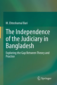 Independence of the Judiciary in Bangladesh