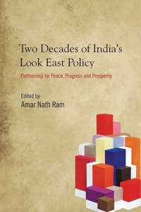 Two Decades of India's Look East Policy