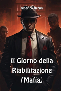 Giorno della Riabilitazione (Mafia)