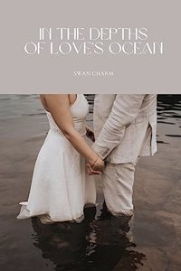 In the Depths of Love's Ocean