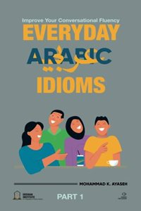 Everyday Arabic Idioms