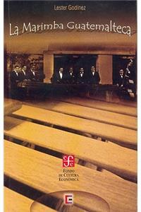 La Marimba Guatemalteca